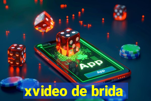 xvideo de brida