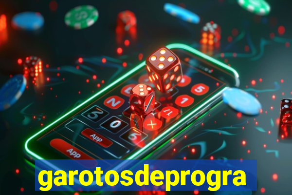 garotosdeprogramas