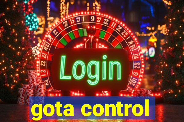 gota control