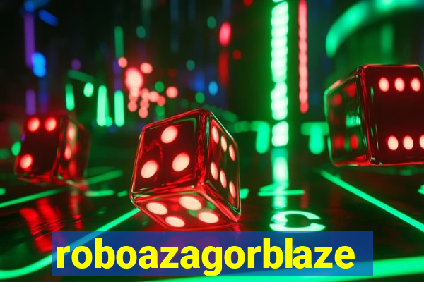 roboazagorblaze