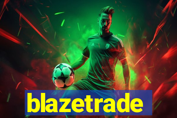 blazetrade