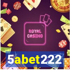 5abet222