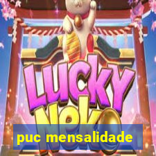 puc mensalidade