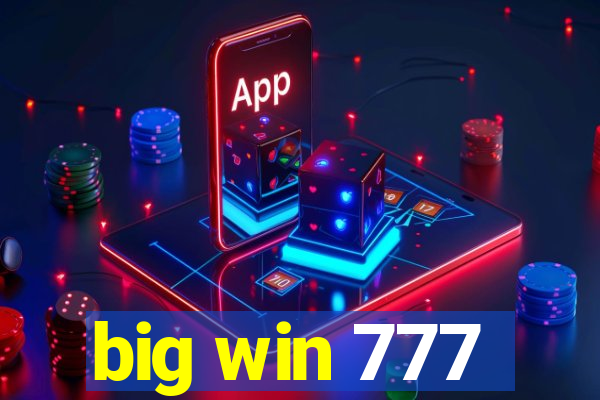 big win 777