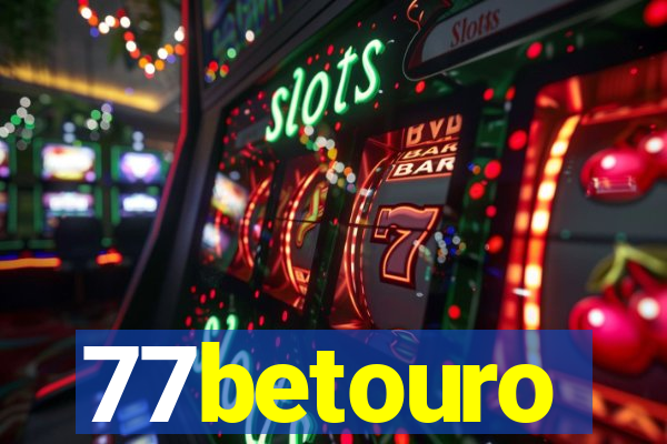 77betouro