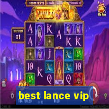 best lance vip