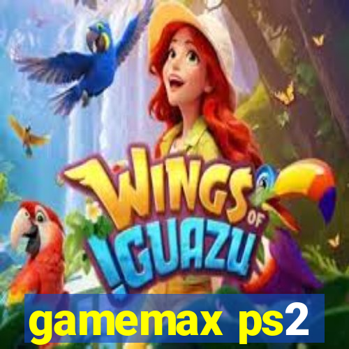 gamemax ps2