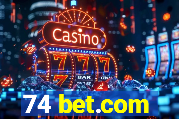 74 bet.com