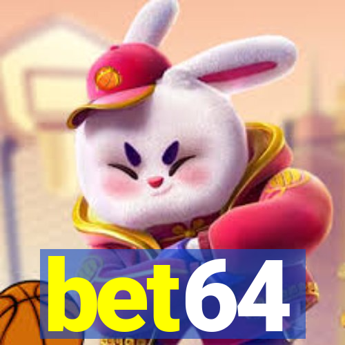 bet64