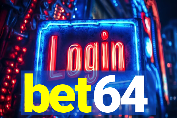 bet64