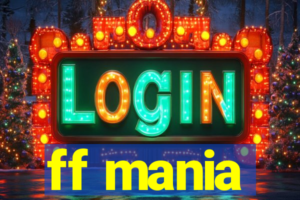 ff mania