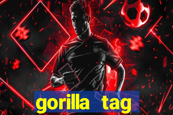 gorilla tag download mobile