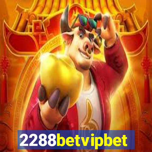 2288betvipbet