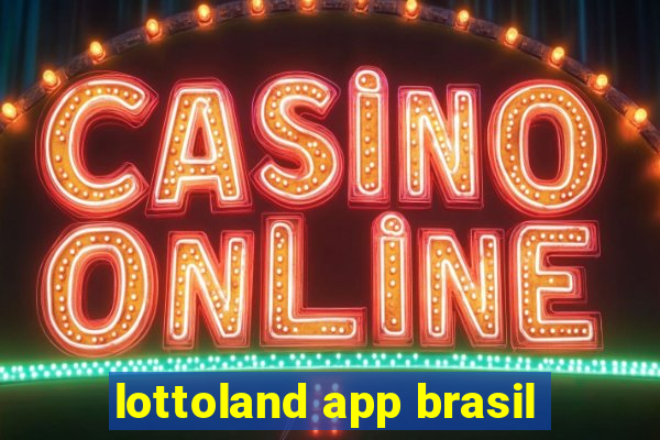 lottoland app brasil