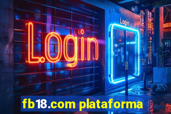 fb18.com plataforma