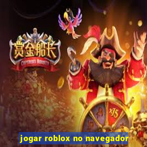 jogar roblox no navegador