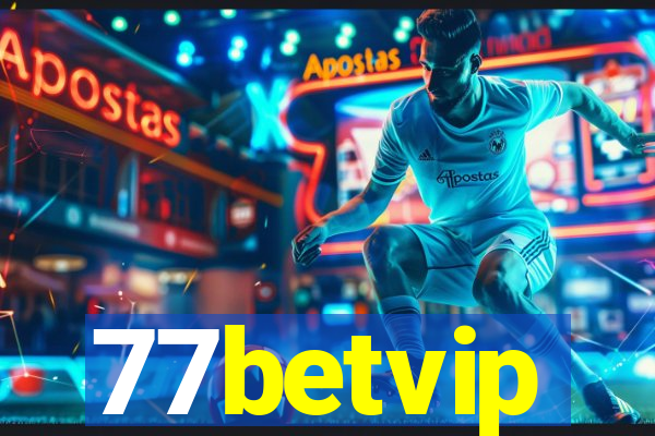 77betvip