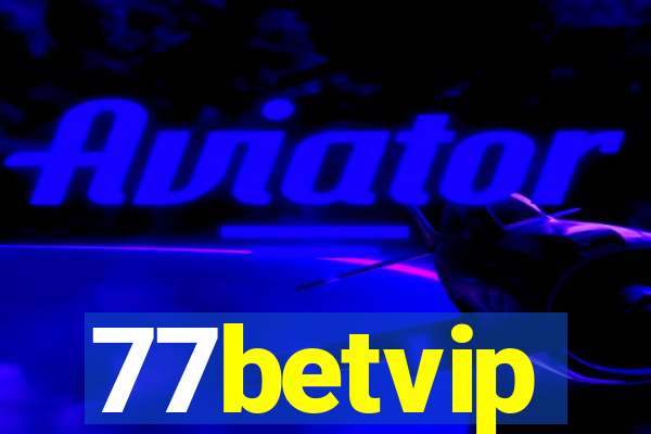 77betvip