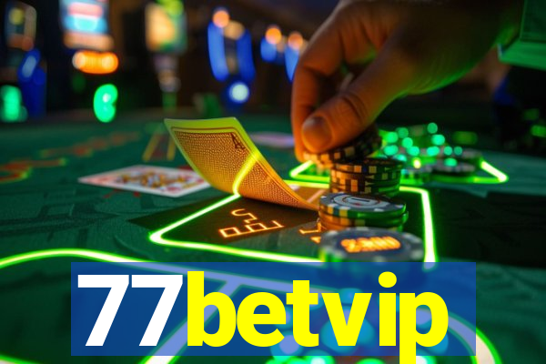 77betvip