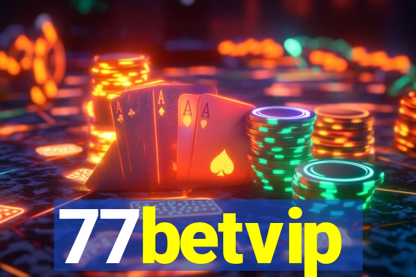 77betvip