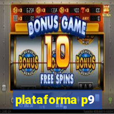 plataforma p9