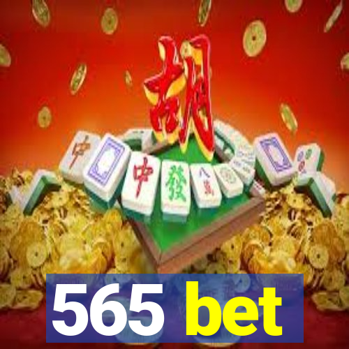 565 bet