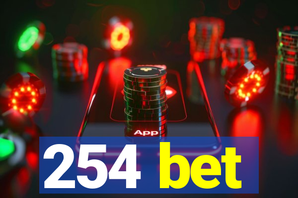 254 bet