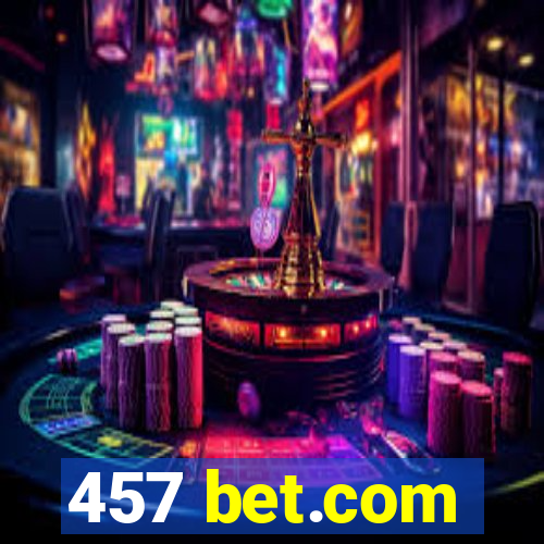 457 bet.com