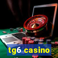 tg6 casino