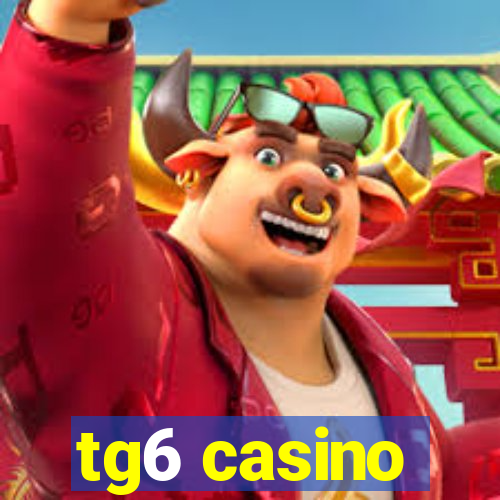 tg6 casino