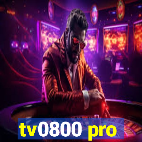 tv0800 pro