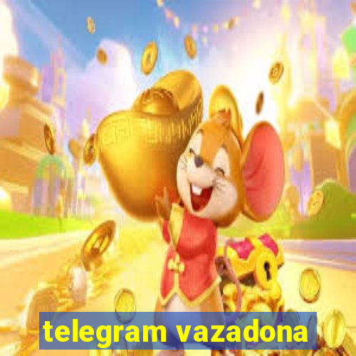 telegram vazadona