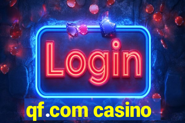 qf.com casino