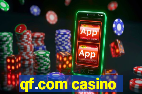 qf.com casino