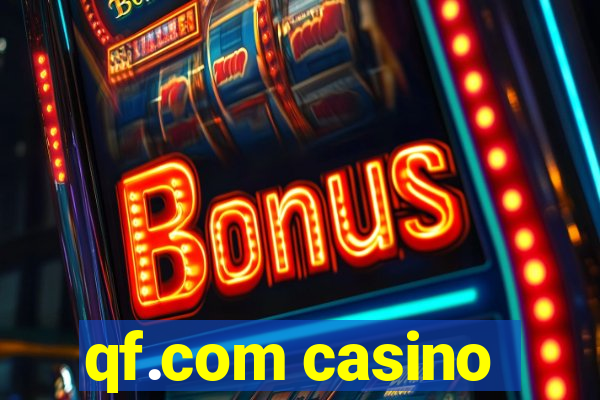 qf.com casino