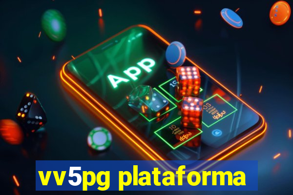 vv5pg plataforma