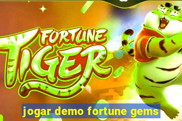 jogar demo fortune gems