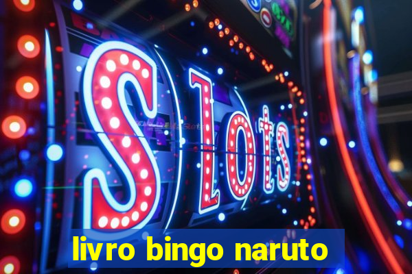 livro bingo naruto