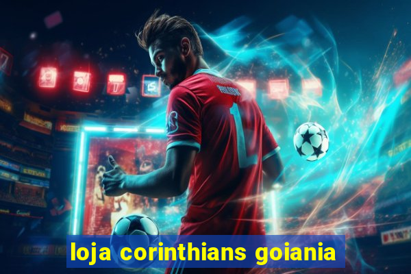 loja corinthians goiania