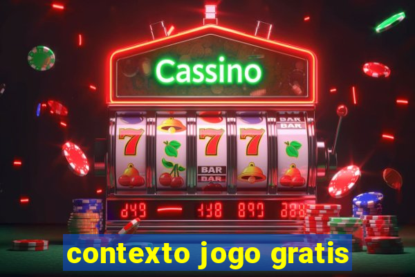 contexto jogo gratis