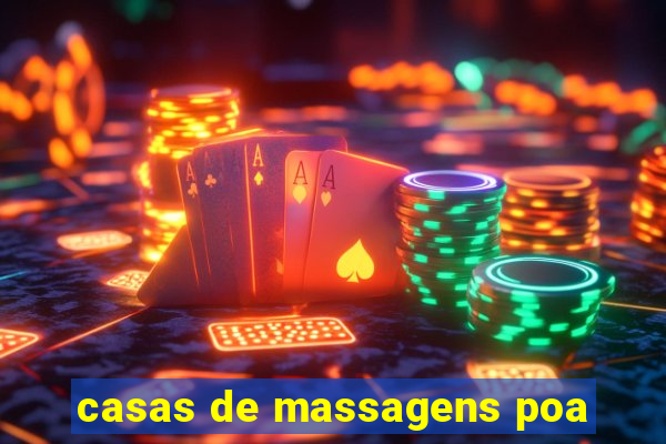 casas de massagens poa