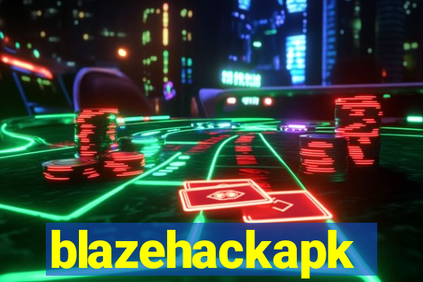 blazehackapk