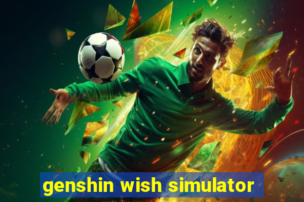 genshin wish simulator