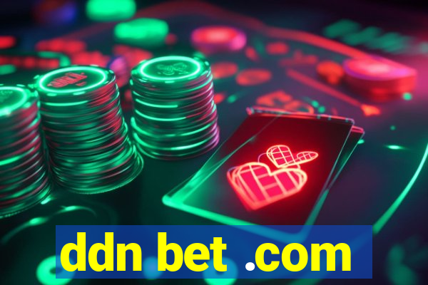 ddn bet .com