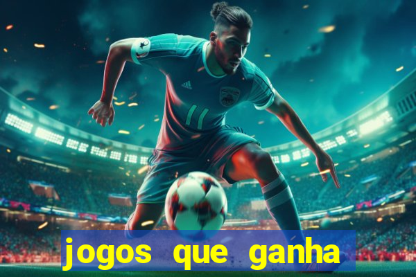 jogos que ganha dinheiro de verdade sem deposito