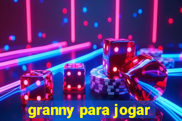 granny para jogar