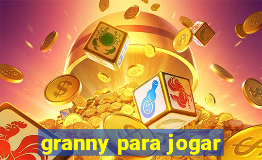 granny para jogar