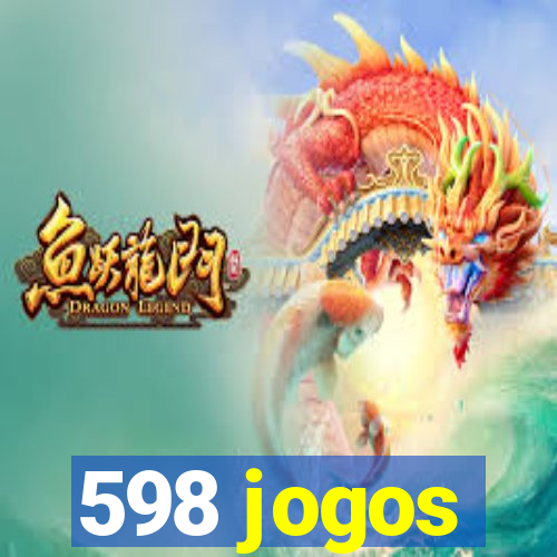 598 jogos