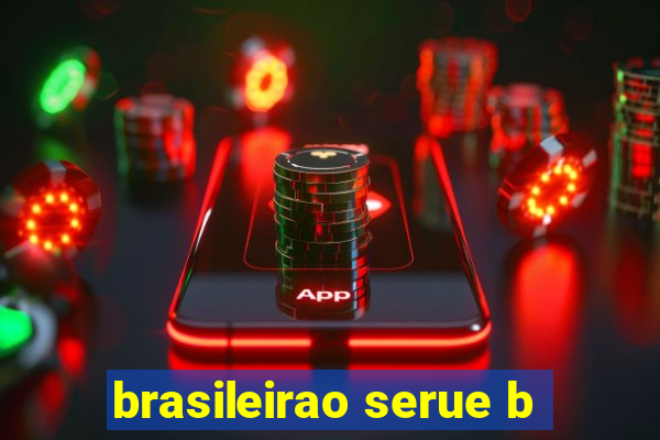 brasileirao serue b