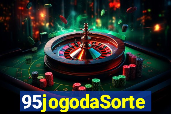 95jogodaSorte